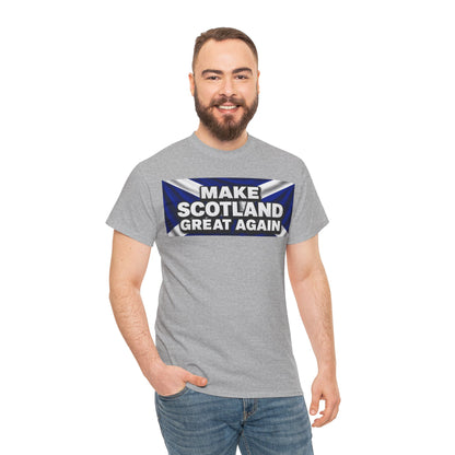 Make Scotland Great Again T‑Shirt — Scottish Flag Slogan Tee