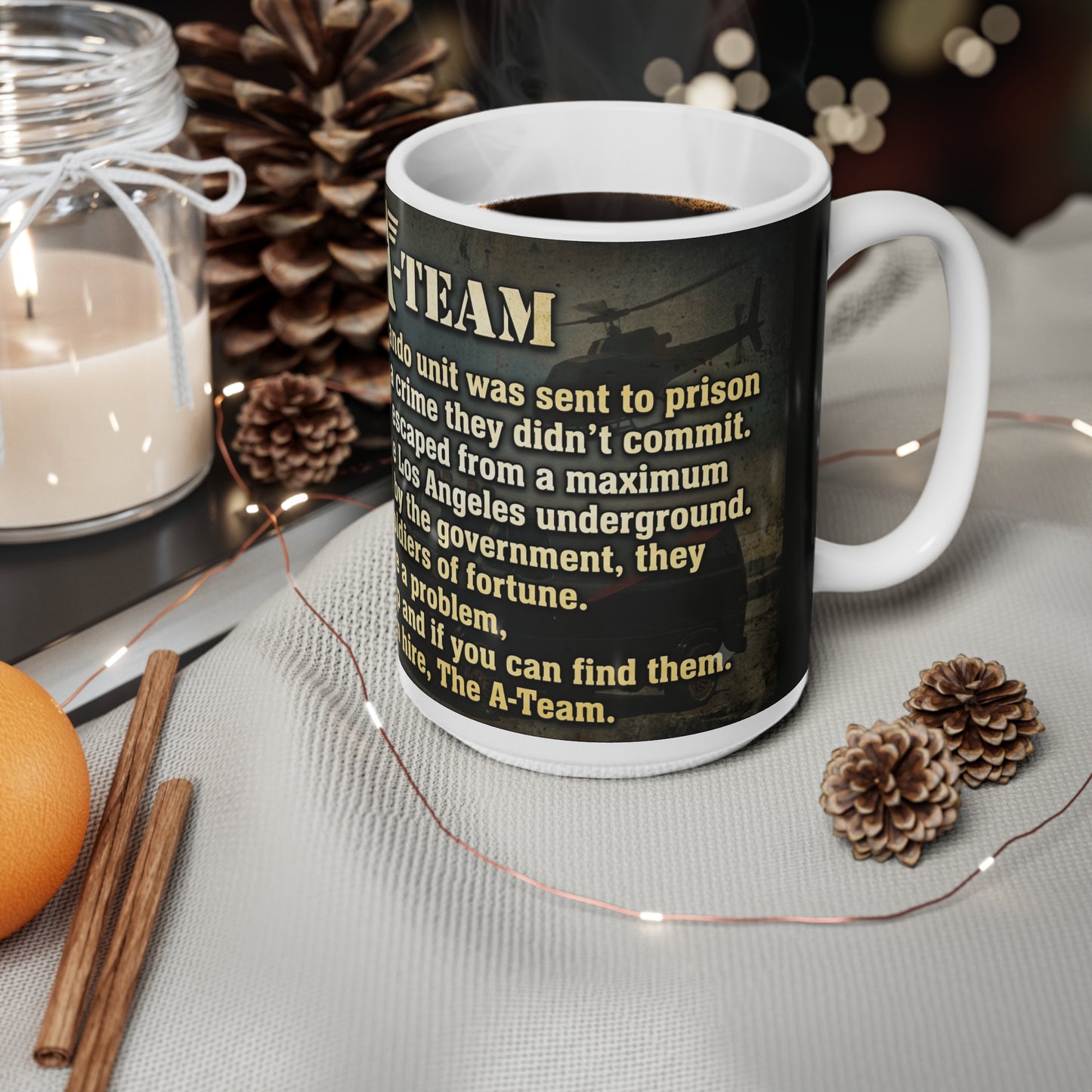 A-Team Quote Mug — Vintage Military TV Show Coffee Cup (11oz & 15oz)