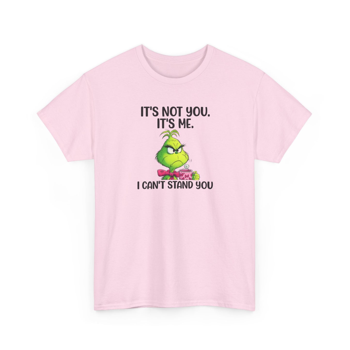 Grumpy Grinch Tee – "It's Not You. It's Me. I Can't Stand You" Christmas Shirt