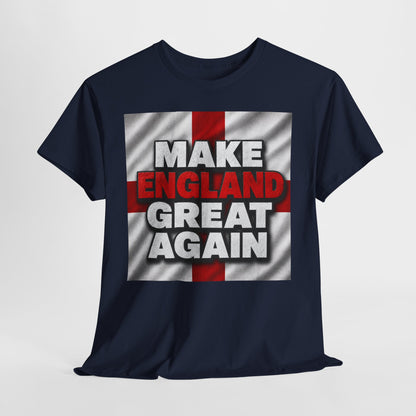 England Make England Great Again T-Shirt