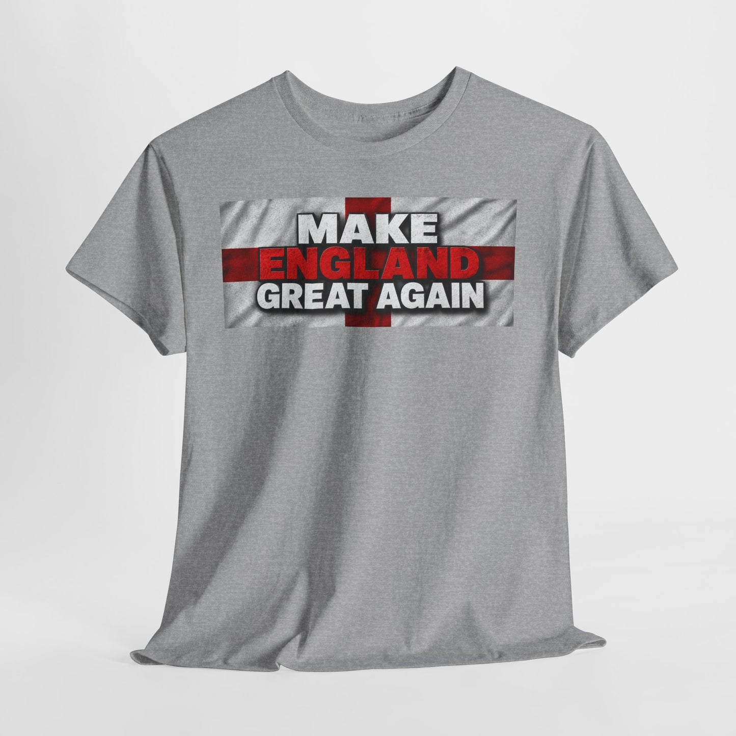 Make England Great Again T-Shirt — Patriotic England Flag Tee