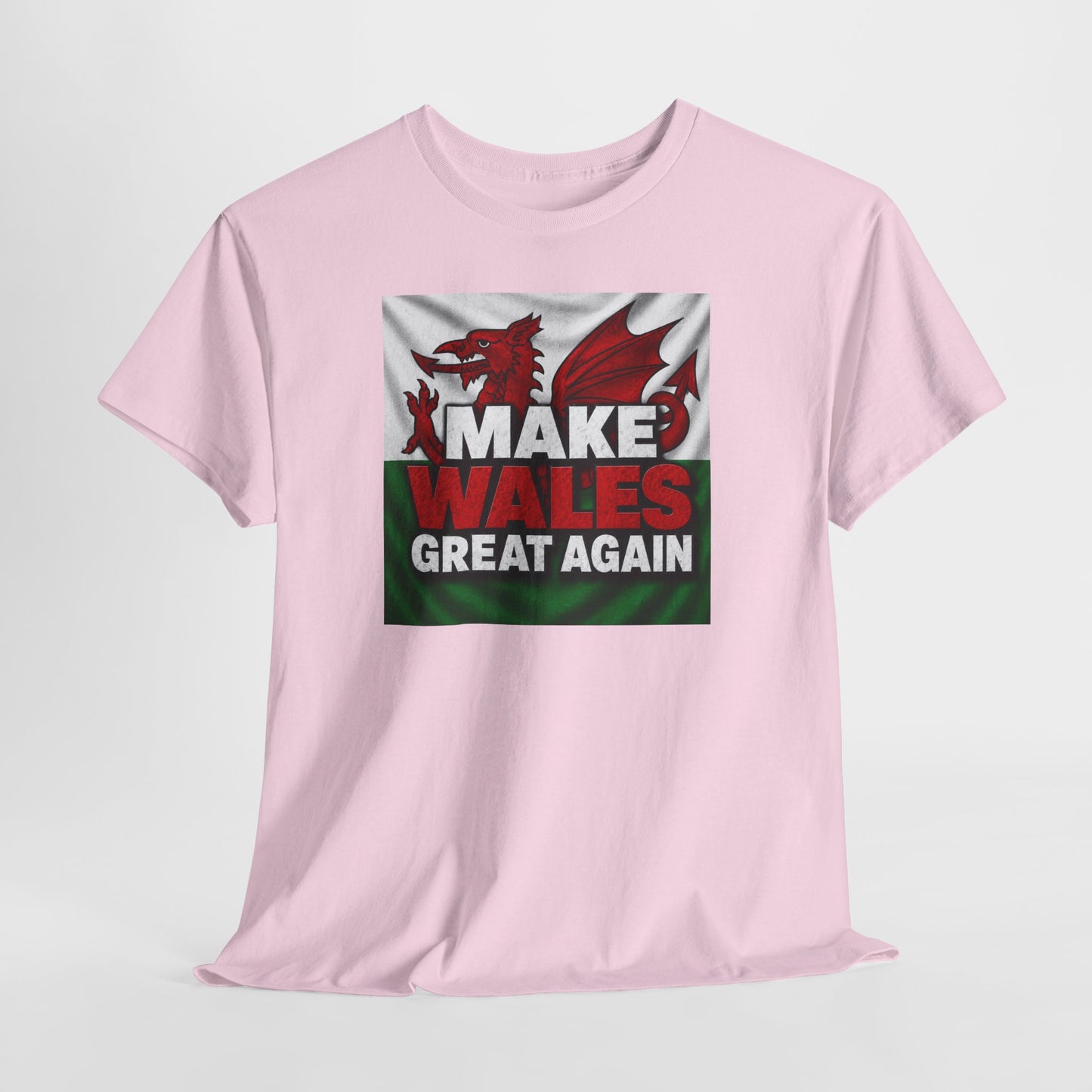 Make Wales Great Again T-Shirt — Welsh Flag Dragon Political Slogan Tee