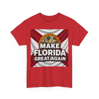 Make Florida Great Again T-Shirt