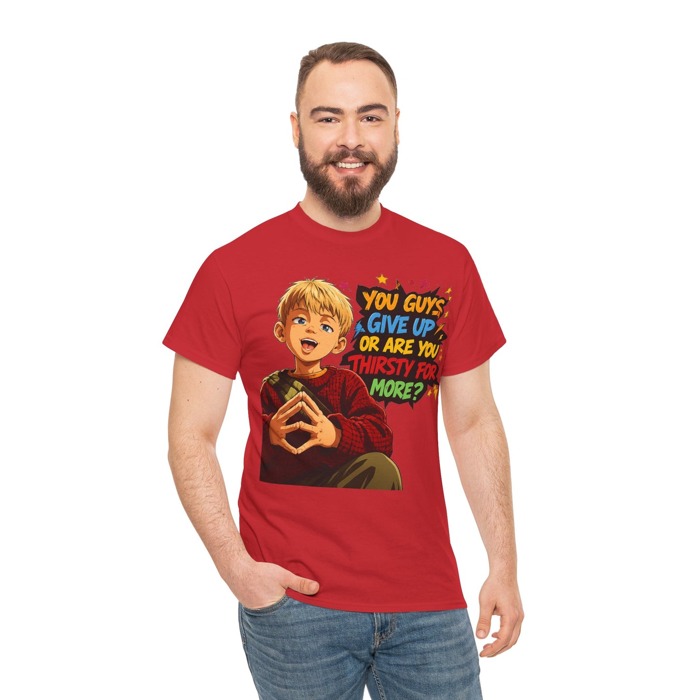 Home Alone Inspired Graphic Tee — 'You Guys Give Up or Are You Thirsty for More?' Nostalgic Comic Boy T-Shirt