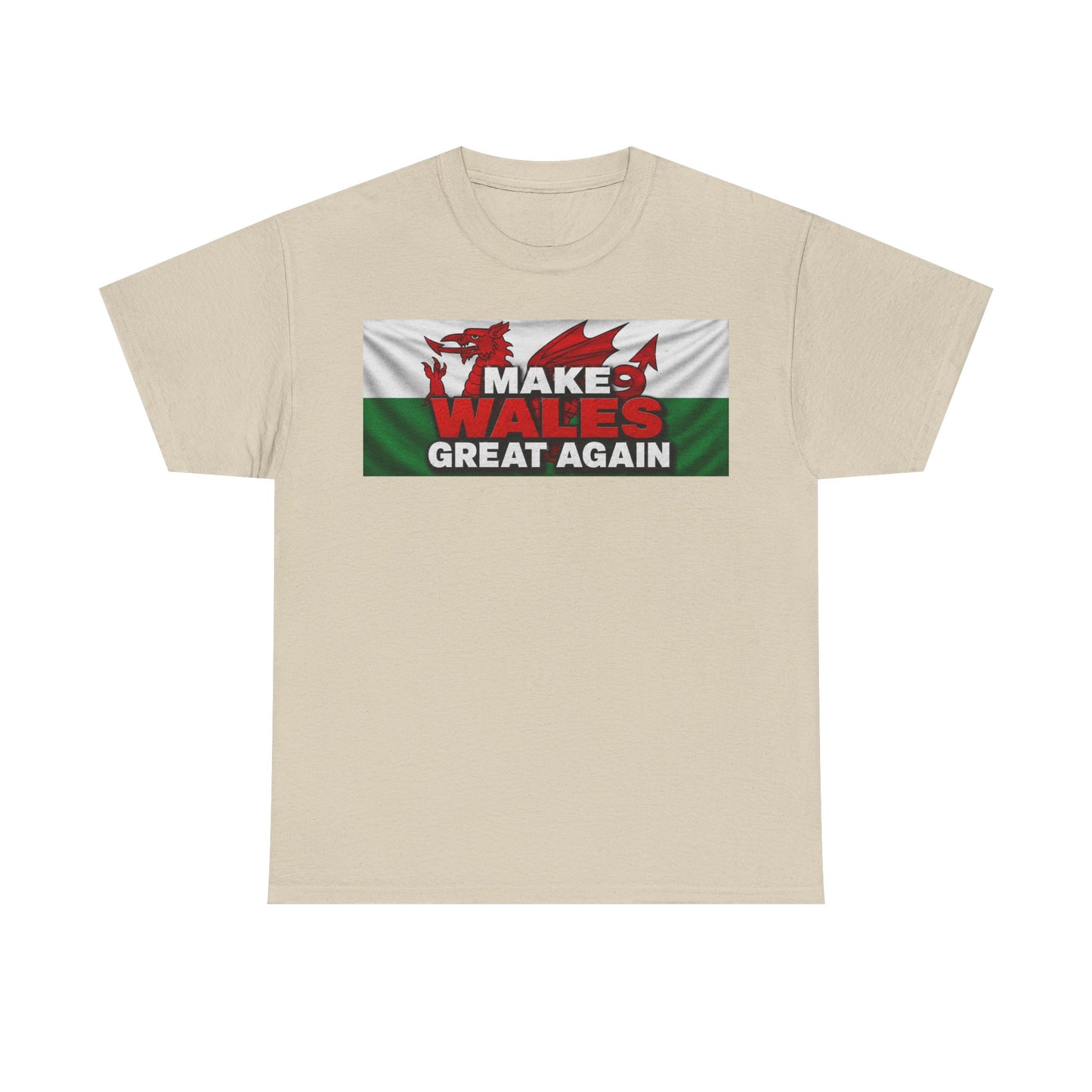 Wales Pride T-Shirt — 'Make Wales Great Again' Welsh Dragon Tee