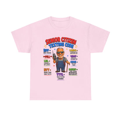 Senior Citizen Texting Code T-Shirt — Funny Grandpa Grandma Retirement Gift