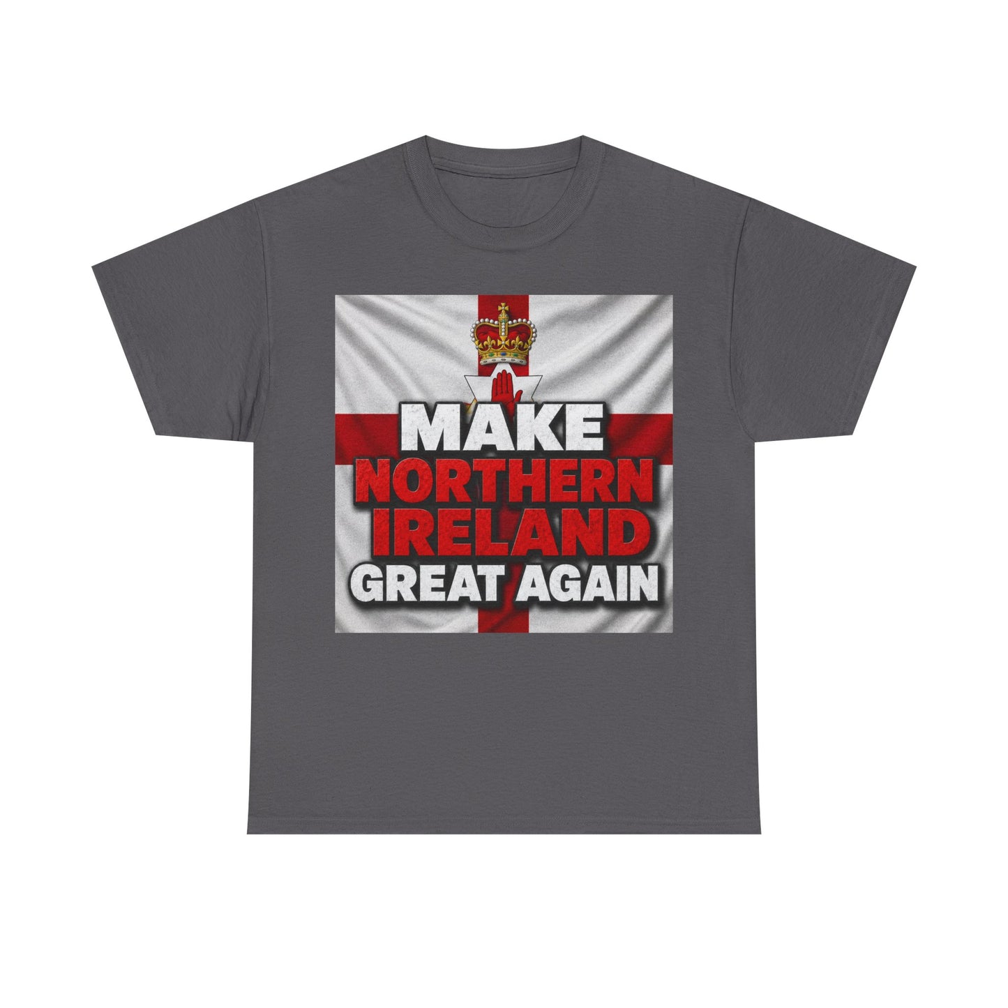 Make Northern Ireland Great Again T‑Shirt