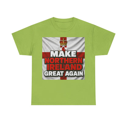 Make Northern Ireland Great Again T‑Shirt