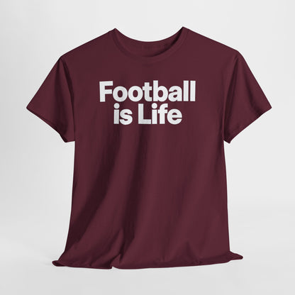 Football Is Life T-Shirt — Bold Graphic Tee for Fans & Players