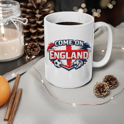 Come On England Soccer Fan Mug — 11oz & 15oz Ceramic Football Supporter Cup