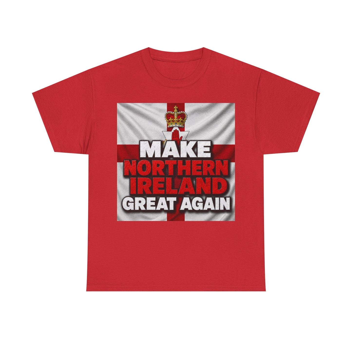 Make Northern Ireland Great Again T‑Shirt