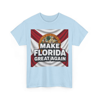 Make Florida Great Again T-Shirt