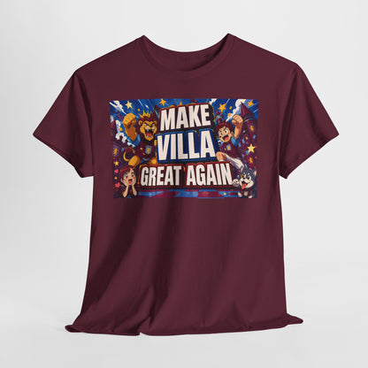 Aston VIlla Make Villa Great Again T-Shirt — Funny Political Parody Tee