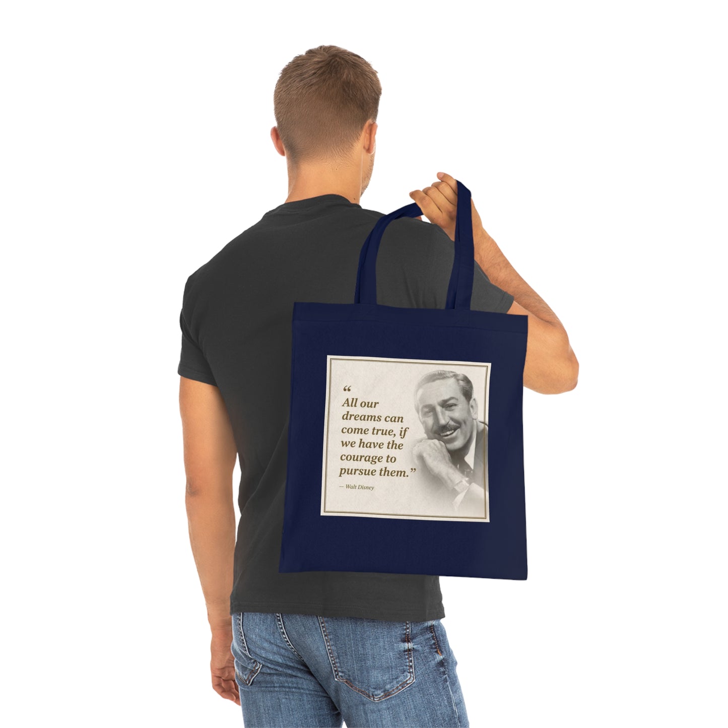 Walt Disney Quote Cotton Tote — "All our dreams can come true" Inspirational Canvas Bag