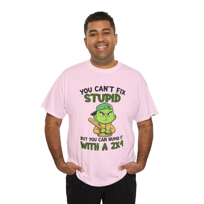 Funny Carpenter T‑Shirt — "You Can't Fix Stupid But You Can Numb It With a 2x4"