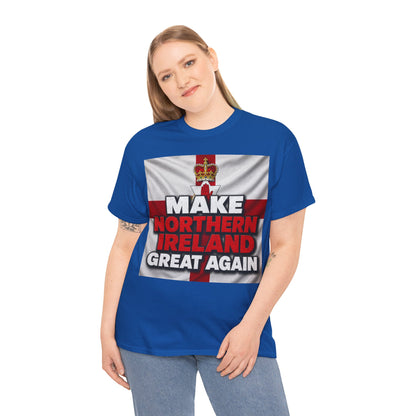 Make Northern Ireland Great Again T‑Shirt