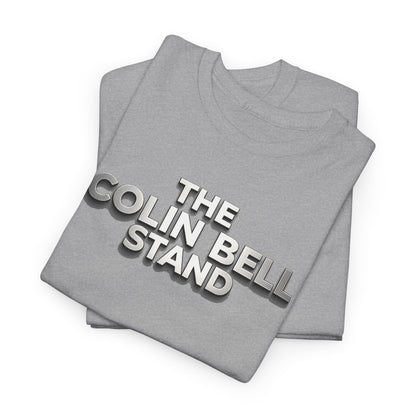 T-Shirt — “The Colin Bell Stand” Retro Chrome Text Tee