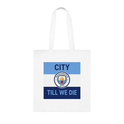 City Till We Die Unofficial Football Fan Cotton Tote