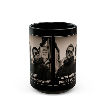 Kane and Bellingham Lyric Photo Black Mug — “and after all, you’re my wonderwall” Band Tribute Coffee Cup