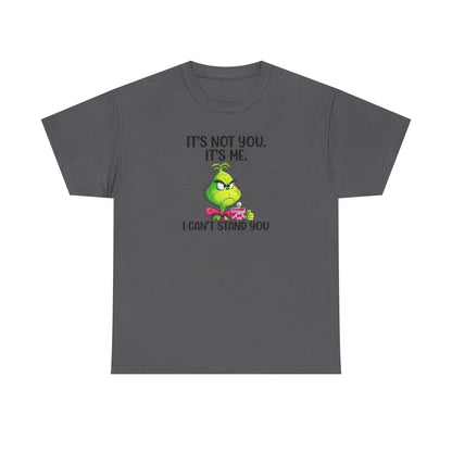Grumpy Grinch Tee – "It's Not You. It's Me. I Can't Stand You" Christmas Shirt