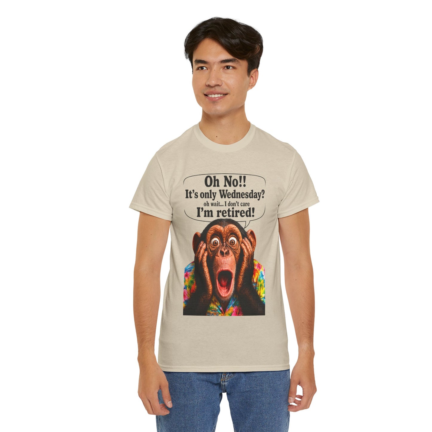 Retired & Loving It T‑Shirt — Funny Monkey "Oh No!! It’s only Wednesday? I’m retired!" Retirement Tee