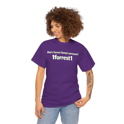 Forrest Gump Password Tee — "What's Forrest Gump's password? 1forrest1"