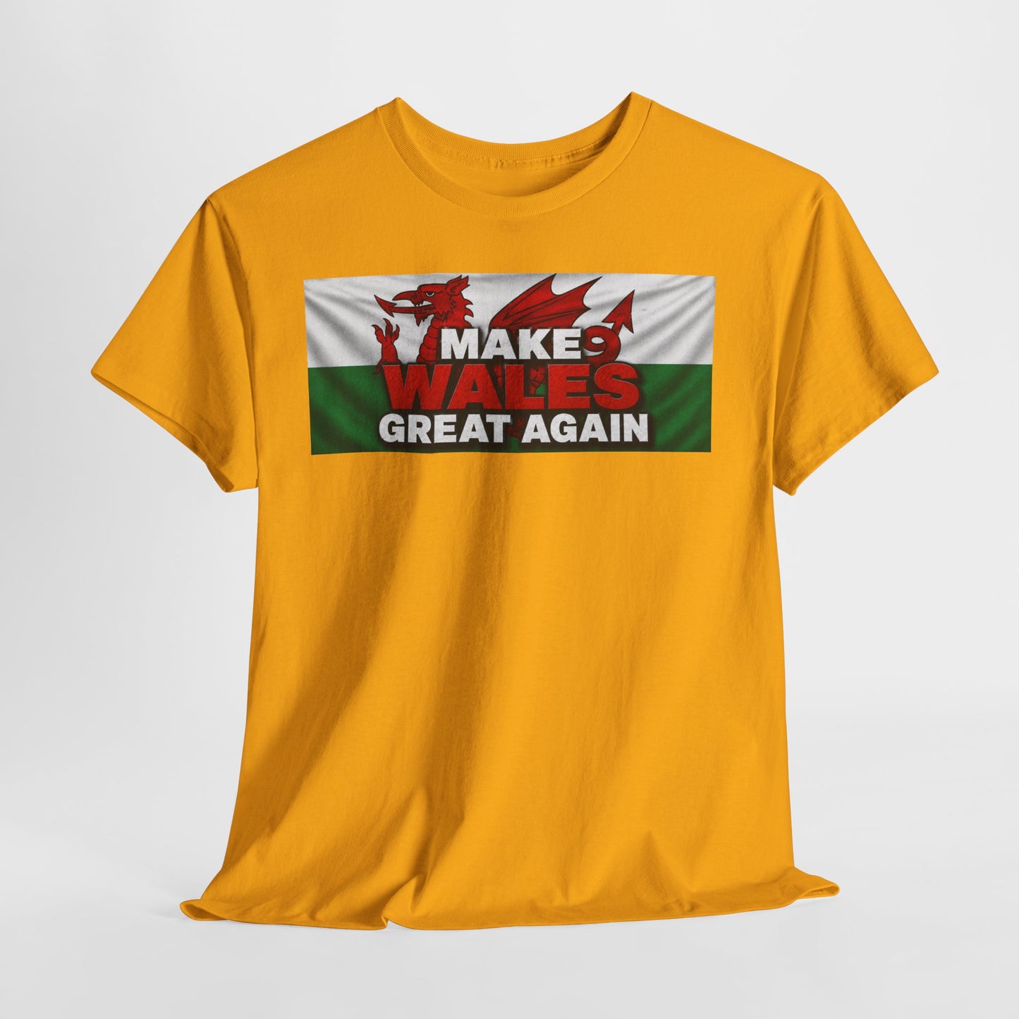 Wales Pride T-Shirt — 'Make Wales Great Again' Welsh Dragon Tee