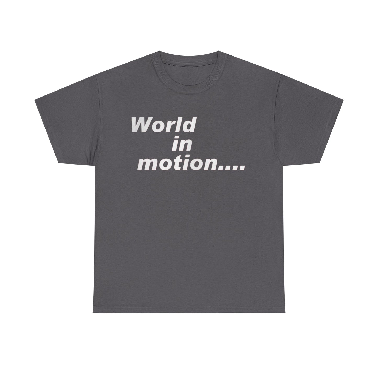 World in Motion Tee — Retro Typographic Graphic T-Shirt